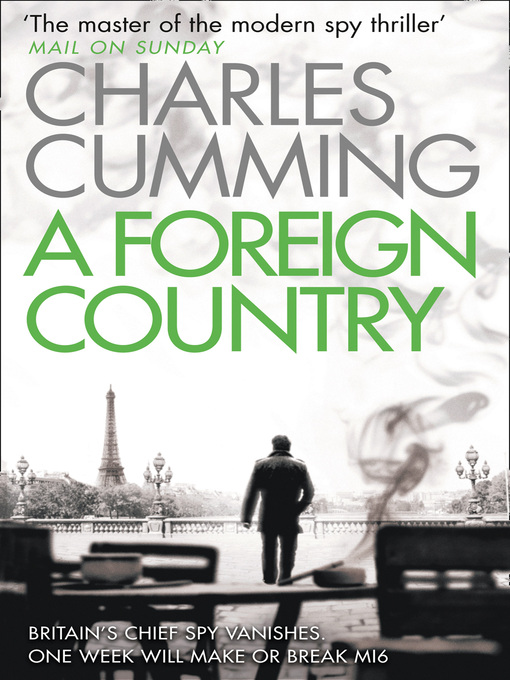 Title details for A Foreign Country by Charles Cumming - Available